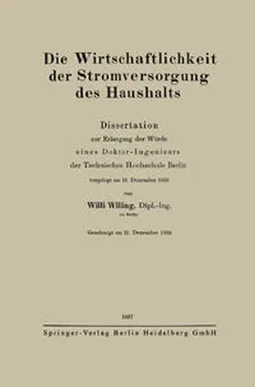 Willing |  Die Wirtschaftlichkeit der Stromversorgung des Haushalts | eBook | Sack Fachmedien