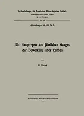 Knoch |  Die Haupttypen des jährlichen Ganges der Bewölkung über Europa | eBook | Sack Fachmedien