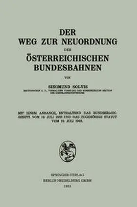Solvis |  Der Weg zur Neuordnung der Österreichischen Bundesbahnen | eBook | Sack Fachmedien
