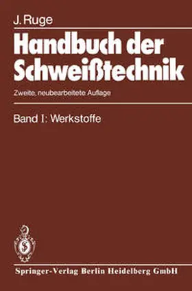 Ruge |  Handbuch der Schweißtechnik | eBook | Sack Fachmedien