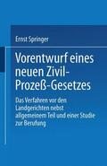 Springer |  Vorentwurf eines neuen Zivil-Prozeß-Gesetzes | Buch |  Sack Fachmedien