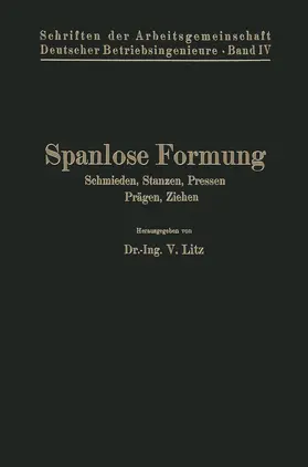 Litz |  Spanlose Formung | Buch |  Sack Fachmedien