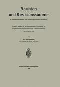 Fischer |  Revision und Revisionssumme in rechtsgeschichtlicher und rechtsvergleichender Darstellung | Buch |  Sack Fachmedien
