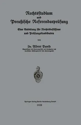 David | Rechtsstudium und Preußische Referendarprüfung | Buch | 978-3-662-31902-4 | www.sack.de