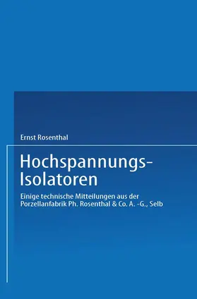 Rosenthal |  Hochspannungs-Isolatoren | Buch |  Sack Fachmedien