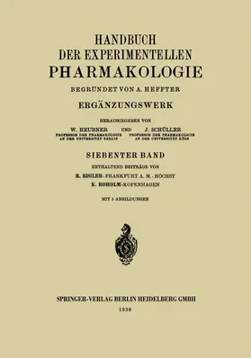 Roholm / Rigler |  Handbuch der Experimentellen Pharmakologie | Buch |  Sack Fachmedien