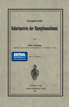 Krauss |  Graphische Kalorimetrie der Dampfmaschinen | Buch |  Sack Fachmedien