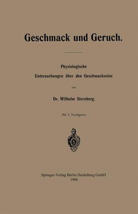 Sternberg | Geschmack und Geruch | Buch | 978-3-662-32131-7 | sack.de