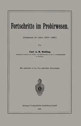Balling |  Fortschritte im Probirwesen | Buch |  Sack Fachmedien