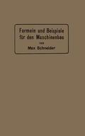 Schneider |  Formeln und Beispiele für den Maschinenbau | Buch |  Sack Fachmedien