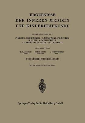 Langstein / Schittenhelm / Meyer | Ergebnisse der Inneren Medizin und Kinderheilkunde | Buch | 978-3-662-32193-5 | sack.de