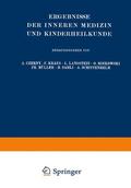 Langstein / Schittenhelm / Meyer |  Ergebnisse der Inneren Medizin und Kinderheilkunde | Buch |  Sack Fachmedien