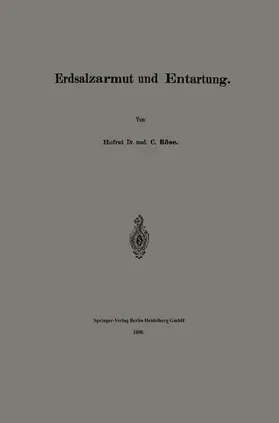 Roese | Erdsalzarmut und Entartung | Buch | 978-3-662-32203-1 | www.sack.de