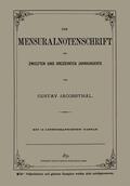 Jacobsthal |  Die Mensuralnotenschrift des Zw¿lften und Dreizehnten Jahrhunderts | Buch |  Sack Fachmedien