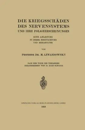 Lewandowsky |  Die Kriegsschäden des Nervensystems und ihre Folgeerscheinungen | Buch |  Sack Fachmedien