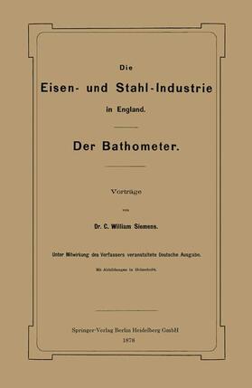 Siemens | Die Eisen- und Stahl-Industrie in England | Buch | 978-3-662-32433-2 | sack.de