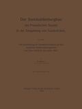 Müller |  Der Steinkohlenbergbau des Preussischen Staates in der Umgebung von Saarbrücken | Buch |  Sack Fachmedien