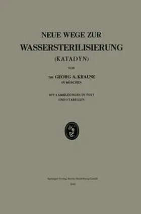 Krause |  Neue Wege zur Wassersterilisierung (Katadyn) | eBook | Sack Fachmedien
