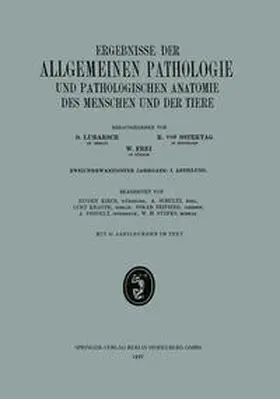 Kirch / Schultz / Krause |  Ergebnisse der Allgemeinen Pathologie und Pathologischen Anatomie des Menschen und der Tiere | eBook | Sack Fachmedien