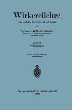 Schmitz |  Wirkereilehre Ein Leitfaden für Unterricht und Praxis | eBook | Sack Fachmedien
