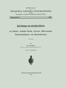 Böhme |  Untersuchungen von natürlichen Gesteinen auf Festigkeit, specifisches Gewicht, Härtegrad, Wasseraufnahme, Cohäsionsbeschaffenheit und Wetterbeständigkeit | eBook | Sack Fachmedien