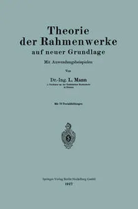 Mann |  Theorie der Rahmenwerke auf neuer Grundlage | eBook | Sack Fachmedien