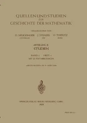 Neugebauer / Stenzel / Toeplitz |  Quellen und Studien zur Geschichte der Mathematik, Astronomie und Physik | eBook | Sack Fachmedien