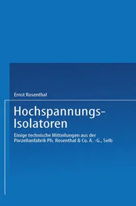 Rosenthal |  Hochspannungs-Isolatoren | eBook | Sack Fachmedien