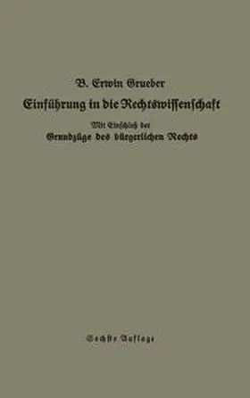Grueber |  Einführung in die Rechtswissenschaft | eBook | Sack Fachmedien
