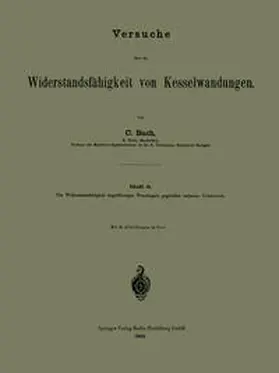 Bach |  Versuche über die Widerstandsfähigkeit von Kesselwandungen | eBook | Sack Fachmedien