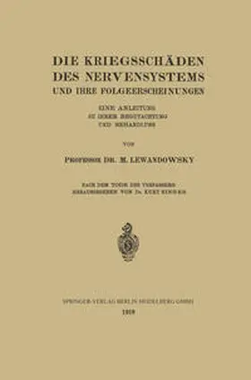 Lewandowsky |  Die Kriegsschäden des Nervensystems und ihre Folgeerscheinungen | eBook | Sack Fachmedien