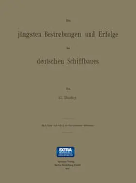 Busley |  Die jüngsten Bestrebungen und Erfolge des deutschen Schiffbaues | eBook | Sack Fachmedien
