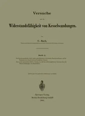 Bach |  Versuche über die Widerstandsfähigkeit von Kesselwandungen | eBook | Sack Fachmedien