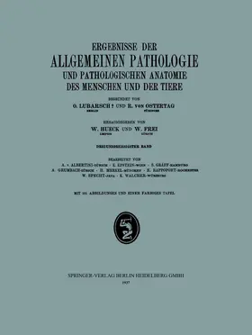 Hueck / Walcher / Frei |  Ergebnisse der Allgemeinen Pathologie und Pathologischen Anatomie des Menschen und der Tiere | Buch |  Sack Fachmedien