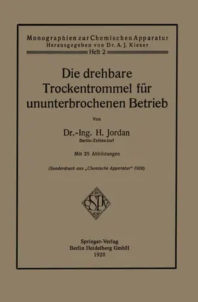 Jordan |  Die drehbare Trockentrommel für ununterbrochenen Betrieb | Buch |  Sack Fachmedien