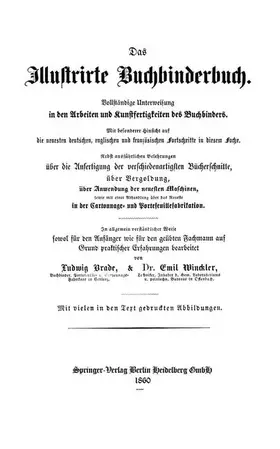 Brade / Winckler |  Das Illustrirte Buchbinderbuch | Buch |  Sack Fachmedien