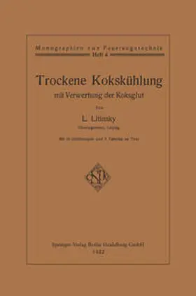 Litinsky |  Trockene Kokskühlung mit Verwertung der Koksglut | eBook | Sack Fachmedien