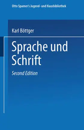 Böttger |  Sprache und Schrift | eBook | Sack Fachmedien