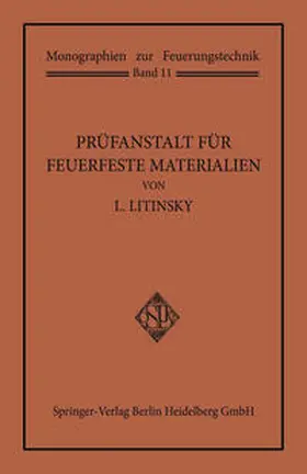 Litinsky |  Prüfanstalt für Feuerfeste Materialien | eBook | Sack Fachmedien