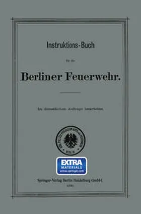 Instruktions-Buch für die Berliner Feuerwehr | eBook | Sack Fachmedien