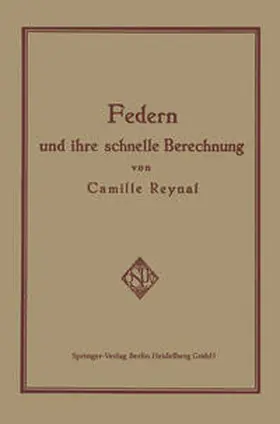 Reynal / Koch |  Federn und ihre Schnelle Berechnung | eBook | Sack Fachmedien