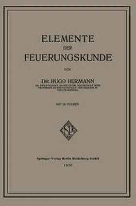 Hermann |  Elemente der Feuerungskunde | eBook | Sack Fachmedien