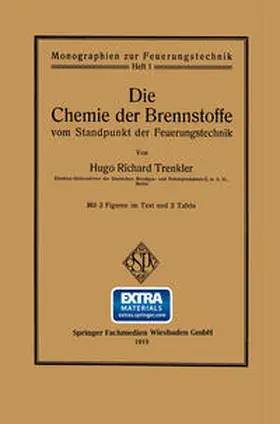 Trenkler |  Die Chemie der Brennstoffe vom Standpunkt der Feuerungstechnik | eBook | Sack Fachmedien