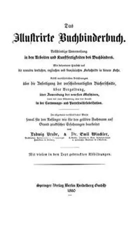 Brade / Winckler |  Das Illustrirte Buchbinderbuch | eBook | Sack Fachmedien