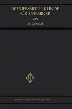 Dolch |  Betriebsmittelkunde für Chemiker | eBook | Sack Fachmedien