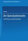 Raecke |  Raecke, J: Querulantenwahn | Buch |  Sack Fachmedien