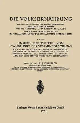 Juckenack |  Unsere Lebensmittel vom Standpunkt der Vitaminforschung | Buch |  Sack Fachmedien