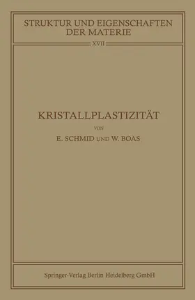 Schmid / Boas |  Kristallplastizität | Buch |  Sack Fachmedien