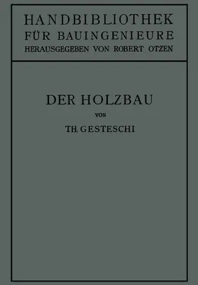 Gesztessy | Der Holzbau | Buch | 978-3-662-34374-6 | www.sack.de