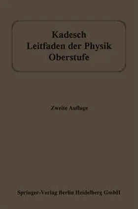 Kadesch |  Leitfaden der Physik | eBook | Sack Fachmedien